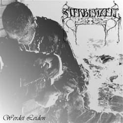 Sterbenzeit : Werdet Leiden